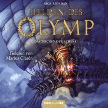Das Zeichen der Athene (Helden des Olymp 3) audiobook, Rick Riordan