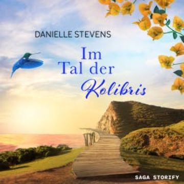 Im Tal der Kolibris audiobook, Danielle Stevens