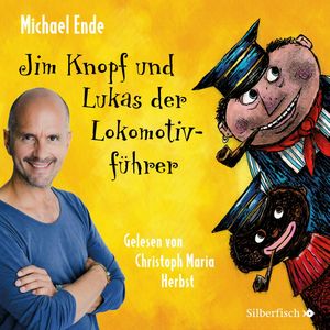 Jim Knopf und Lukas der Lokomotivführer - Die ungekürzte Lesung (AT), Michael Ende