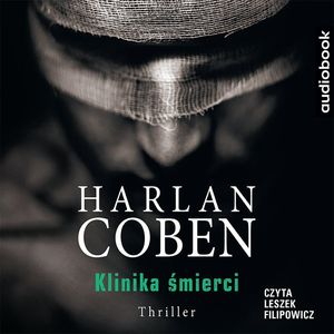 Klinika śmierci, Harlan Coben