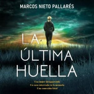 La Última Huella, Marcos Nieto Pallarés