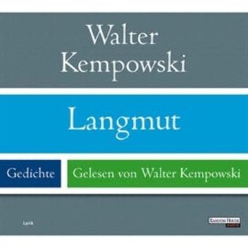 Langmut audiobook, Walter Kempowski