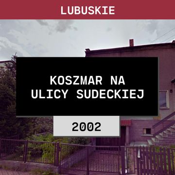 Lubuskie: Koszmar na ulicy Sudeckiej (2002) | Eugeniusz M. Żary audiobook, Aleksandra Orłowska