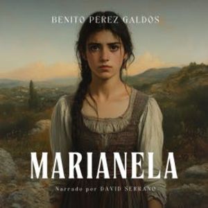 Marianela - Audiolibro, Benito Pérez Galdós