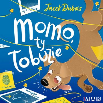 Momo Ty łobuzie audiobook, Jacek Dubois