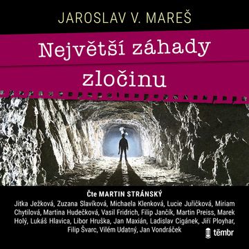 Největší záhady zločinu audiobook, Jaroslav V. Mareš