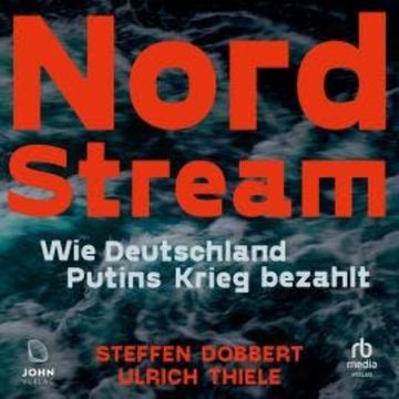 Nord Stream audiobook, Steffen Dobbert, Ulrich Thiele