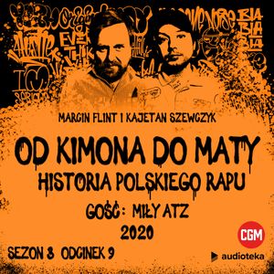 Od Kimona do Maty. Sezon 3. Odcinek 9. 2020, Kajetan Szewczyk, Marcin Flint