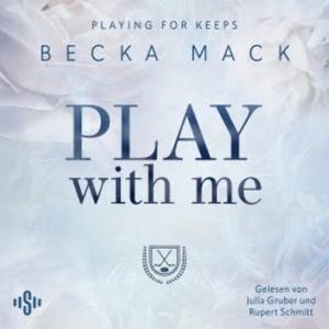 Playing For Keeps 2: Play With Me, Becka Mack