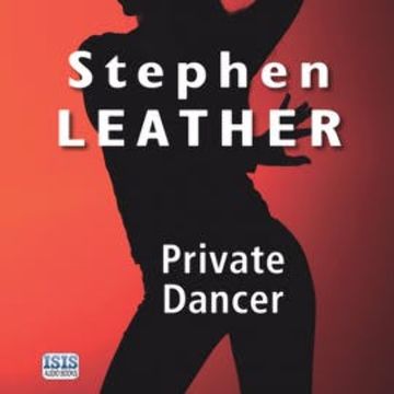 Private Dancer audiobook, Stephen Leather