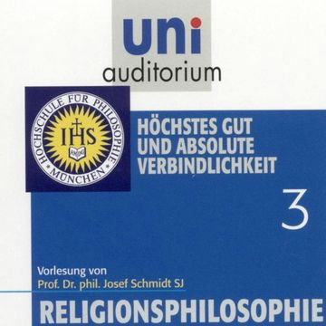 Religionsphilosophie (3) audiobook, Josef Schmidt