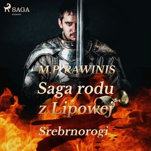 Saga rodu z Lipowej 26: Srebrnorogi, Marian Piotr Rawinis