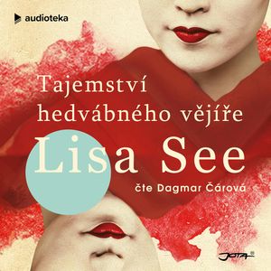 Tajemství hedvábného vějíře, Lisa See