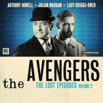 The Avengers: The Lost Episodes, Vol. 2 audiobook, Dennis Spooner, Fred Edge, John Dorney, Peter Ling, Sheilah Ward