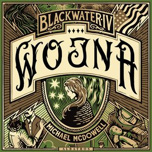 Wojna. Saga Blackwater. Tom 4, Michael McDowell