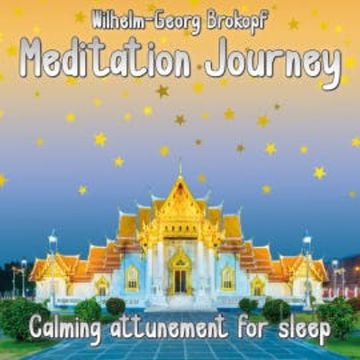 Calming Attunement for Sleep audiobook, Wilhelm-Georg Brokopf