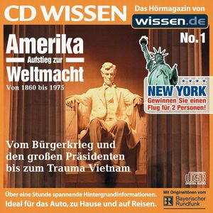 CD WISSEN - Amerika - Aufstieg zur Weltmacht, Teil I, Stephan Lina