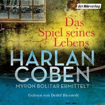 Das Spiel seines Lebens (Myron Bolitar ermittelt) audiobook, Harlan Coben