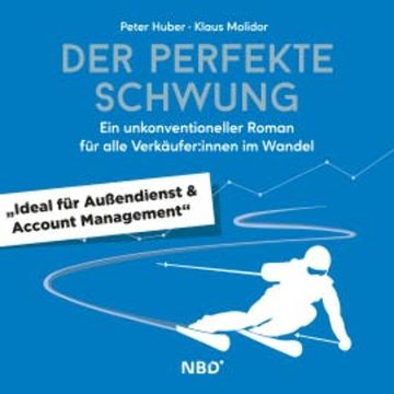 Der perfekte Schwung audiobook, Peter Huber