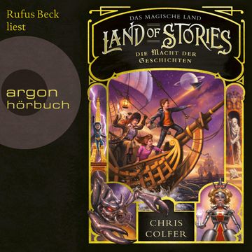 Die Macht der Geschichten - Land of Stories - Das magische Land 5 (Ungekürzte Lesung) audiobook, Chris Colfer