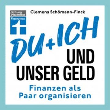Du und ich und unser Geld audiobook, Clemens Schömann-Finck