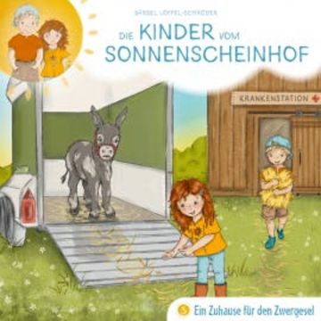 Ein Zuhause für den Zwergesel - Folge 3 audiobook, Bärbel Löffel-Schröder