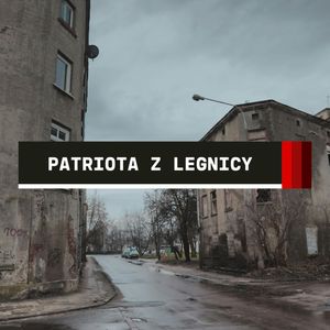 Express: Patriota z Legnicy | Marcin K., Aleksandra Orłowska