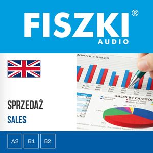 FISZKI audio – angielski biznes – Sprzedaż, Patrycja Wojsyk