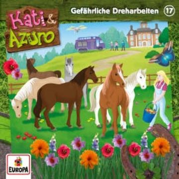 Folge 17: Gefährliche Dreharbeiten audiobook, Anna Benzing