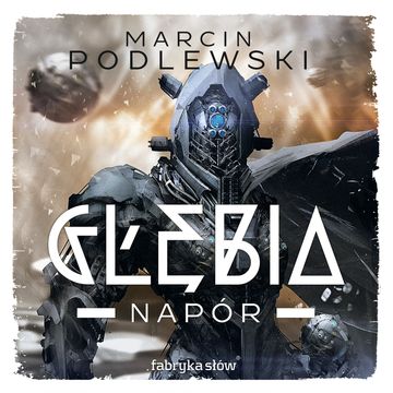 Głębia. Napór audiobook, Marcin Podlewski