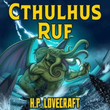 H. P. Lovecraft: Cthulhus Ruf audiobook, Howard Phillips Lovecraft