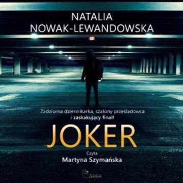 Joker audiobook, Natalia Nowak-Lewandowska