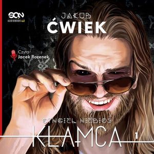 Kłamca, Jakub Ćwiek