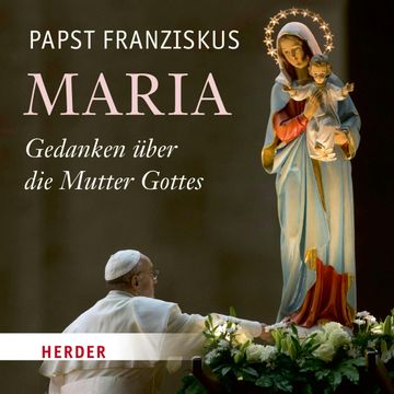 Maria audiobook, Franziskus (Papst)