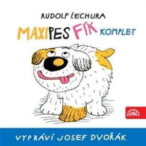 Maxipes Fík - komplet, Rudolf Čechura