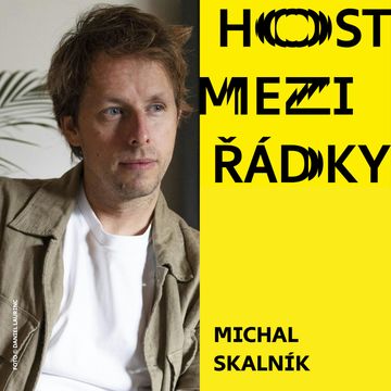 Michal Skalník: To bolavé v životě podávám komicky, takže to vede k uvolnění i ke smíchu audiobook, Nakladatelství Host