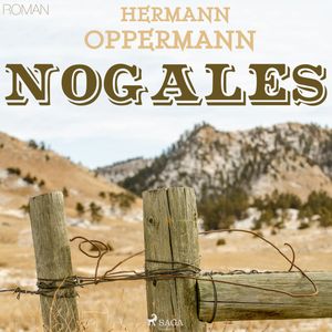 Nogales, Hermann Oppermann