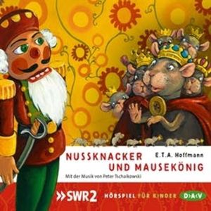 Nussknacker und Mausekönig, E.T.A. Hoffmann