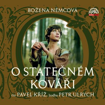O statečném kováři audiobook, Božena Němcová