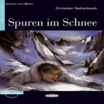 Spuren im Schnee audiobook, Christian Gellenbeck