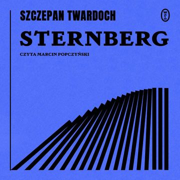 Sternberg, Szczepan Twardoch