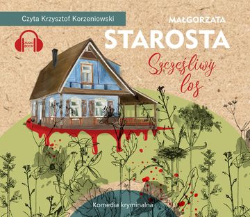 Szczęśliwy los audiobook, Małgorzata Starosta