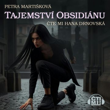 Tajemství obsidiánu audiobook, Petra Martišková