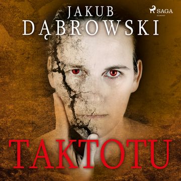 Taktotu audiobook, Jakub Dąbrowski