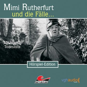 Todesliste  (Mimi Rutherfurt und die Fälle... 4) audiobook, Ben Sachtleben, Ellen B. Crown