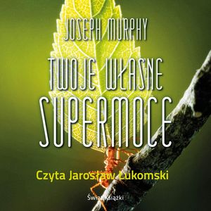 Twoje własne supermoce, Joseph Murphy