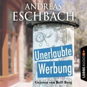 Unerlaubte Werbung, Andreas Eschbach