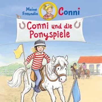 Conni und die Ponyspiele audiobook, Hans-Joachim Herwald
