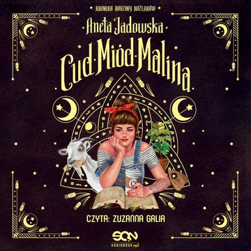 Cud, Miód, Malina audiobook, Aneta Jadowska