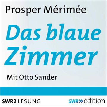 Das blaue Zimmer audiobook, Prosper Mérimée